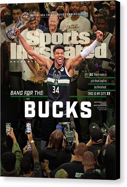 2021 Milwaukee Bucks NBA Championship Issue Cover Canvas Art Print by Sports Illustrated