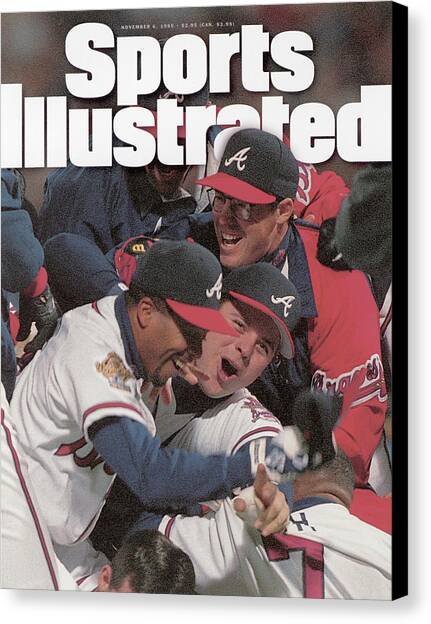 Atlanta Braves, 1995 World Series Sports Illustrated Cover Canvas Art Print by Sports Illustrated