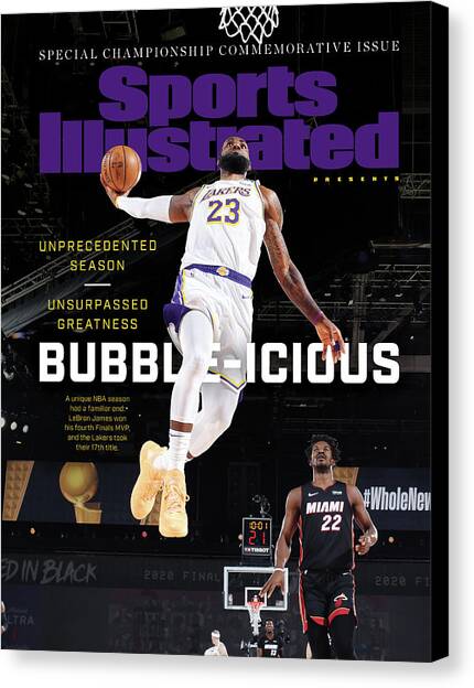 Bubble-icious Los Angeles Lakers NBA Championship Sports Illustrated Cover Canvas Art Print by Sports Illustrated