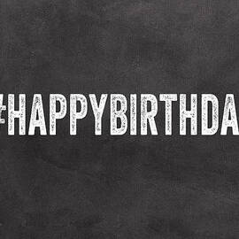 Happy Birthday Card- Greeting Card by Linda Woods