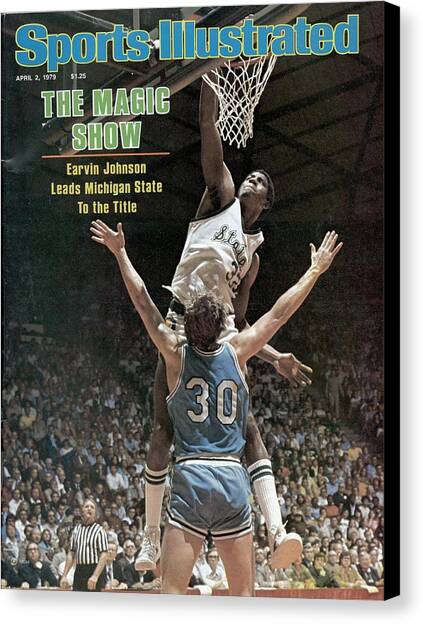 Michigan State Magic Johnson, 1979 Ncaa National Sports Illustrated Cover Canvas Art Print by Sports Illustrated