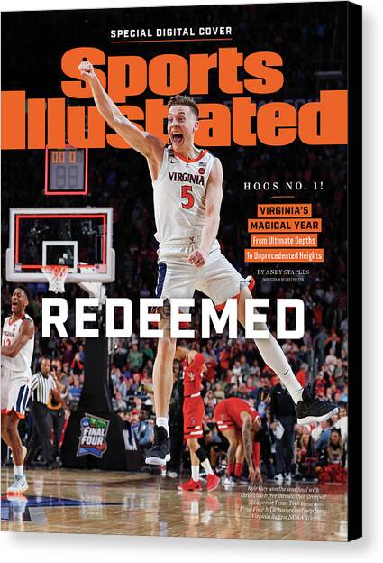 Redeemed University Of Virginia, 2019 Ncaa Champions Sports Illustrated Cover Canvas Art Print by Sports Illustrated