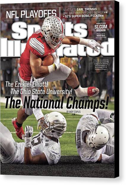 The Ezekiel Elliott The Ohio State University The National Sports Illustrated Cover Canvas Art Print by Sports Illustrated