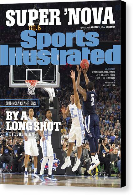 Villanova University, 2016 Ncaa National Champions Sports Illustrated Cover Canvas Art Print by Sports Illustrated